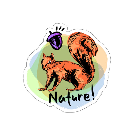 Squirrel in Nature! - Sticker